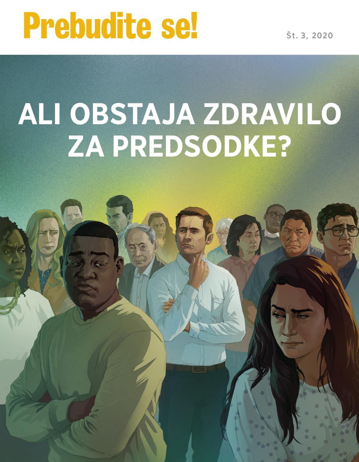 Revija Prebudite se!, št. 3, 2020 | Ali obstaja zdravilo za predsodke?