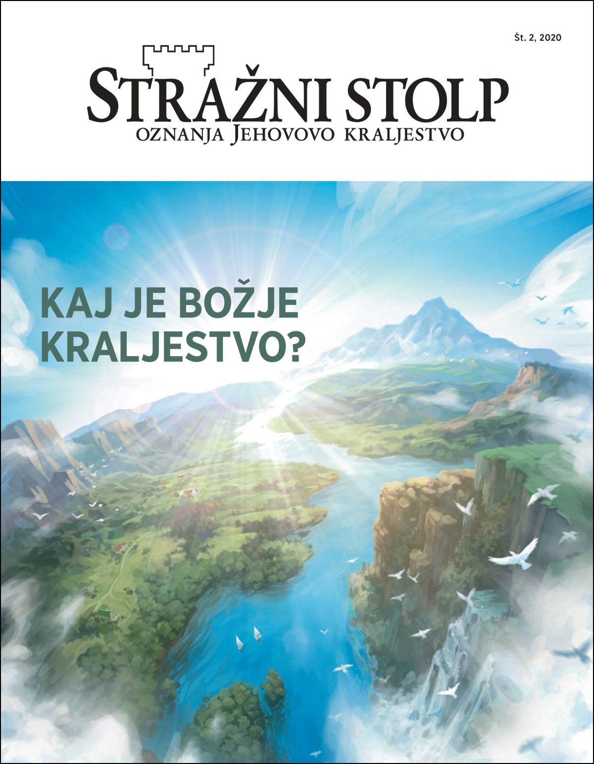Revija Stražni stolp z naslovom Kaj je Božje kraljestvo?