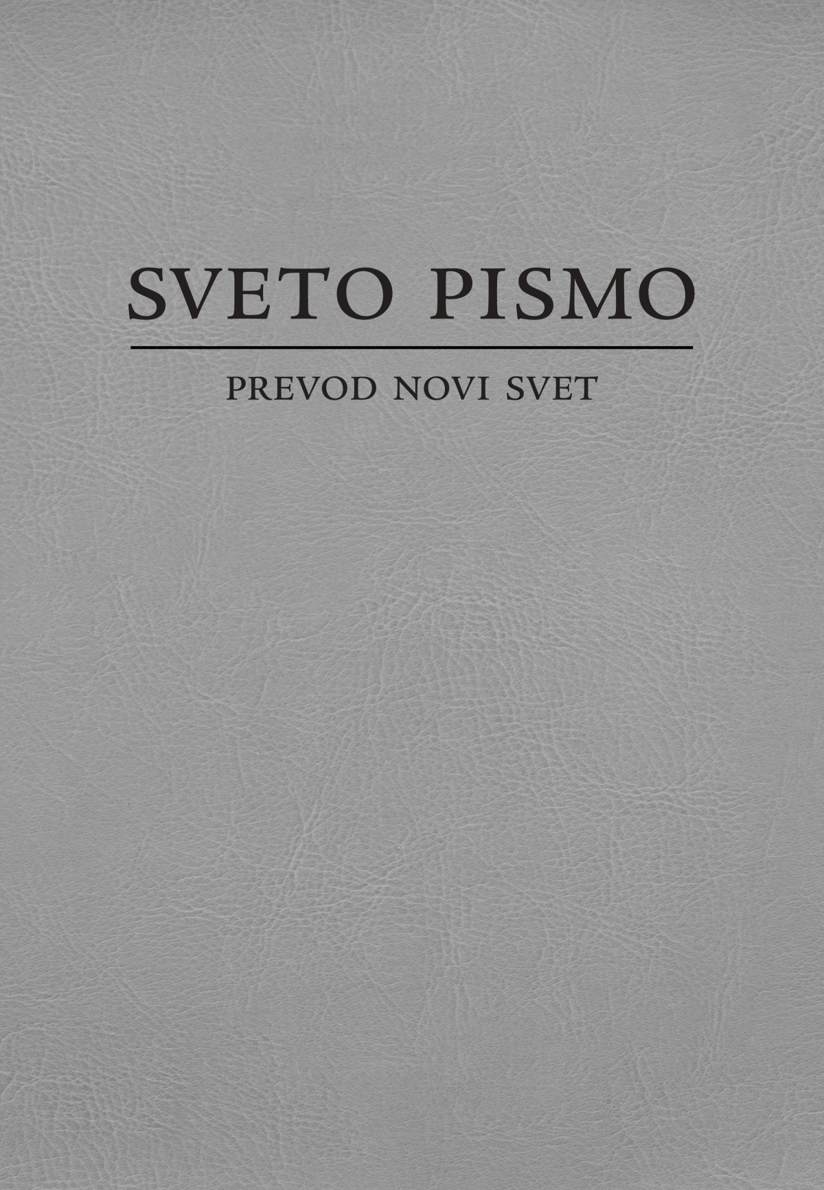 Naslovnica Svetega pisma – prevod novi svet