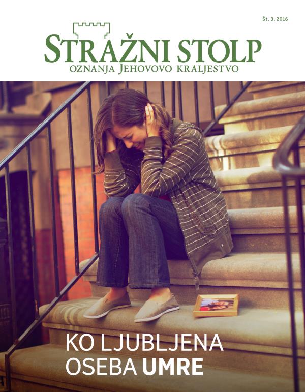 Revija Stražni stolp, št. 3, 2016 | Ko ljubljena oseba umre