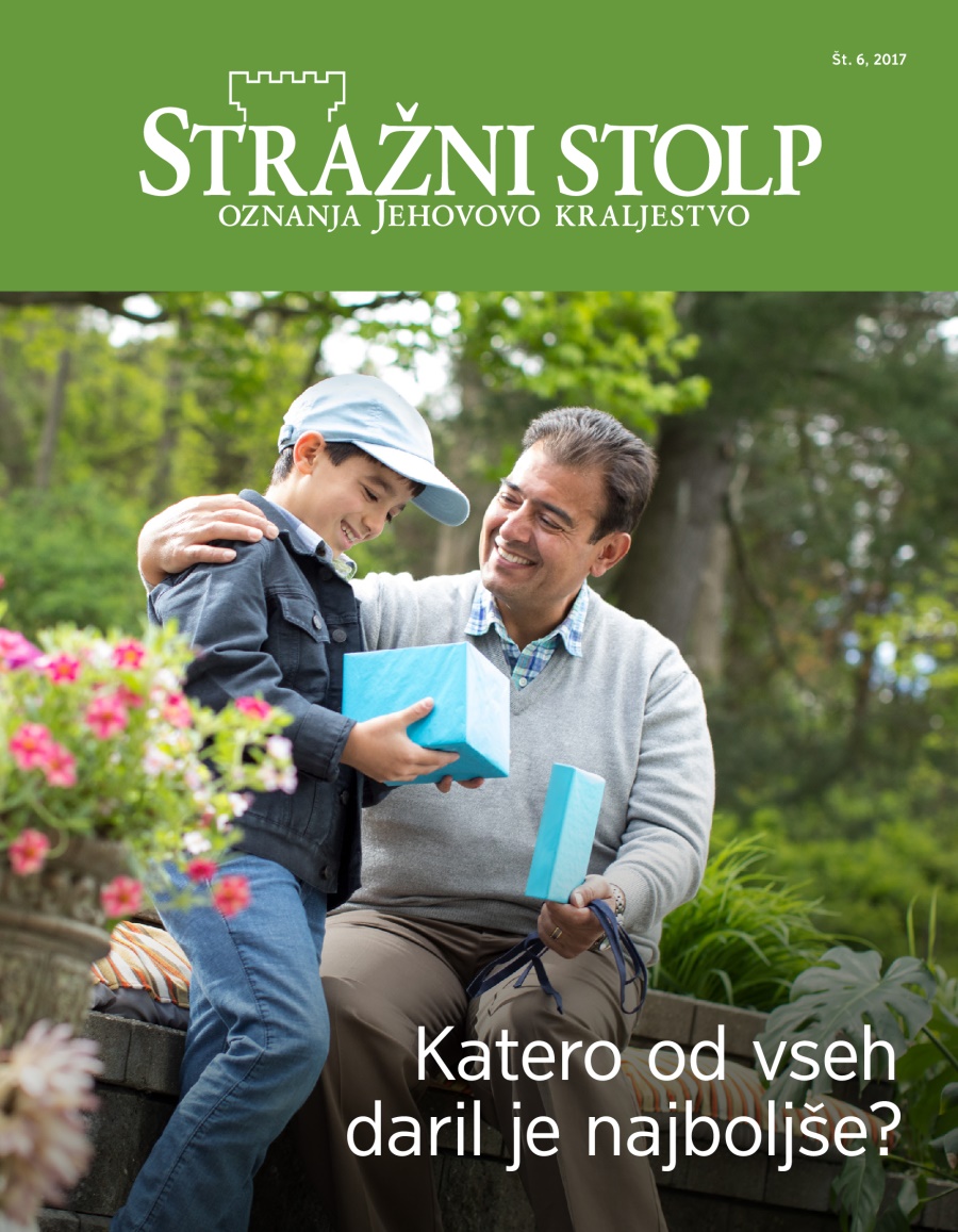 Revija Stražni stolp, št. 6, 2017 | Katero od vseh daril je najboljše?