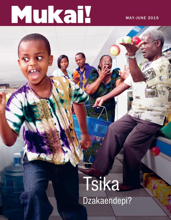 Kavha yeMagazini yeMukai!, May-June 2015 | Tsika Dzakaendepi?
