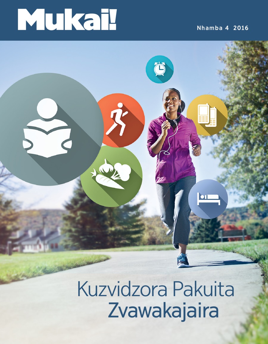 Magazini yeMukai!, Nhamba 4 2016 | Kuzvidzora Pakuita Zvawakajaira