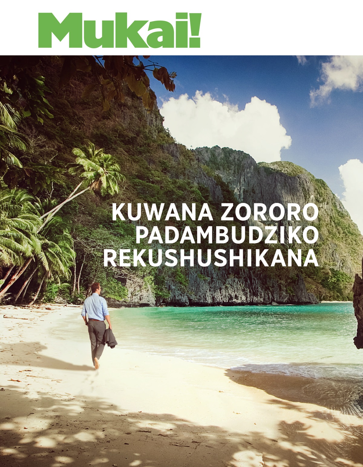 Mukai! Nhamba 1 2020 | Kuwana Zororo Padambudziko Rekushushikana.