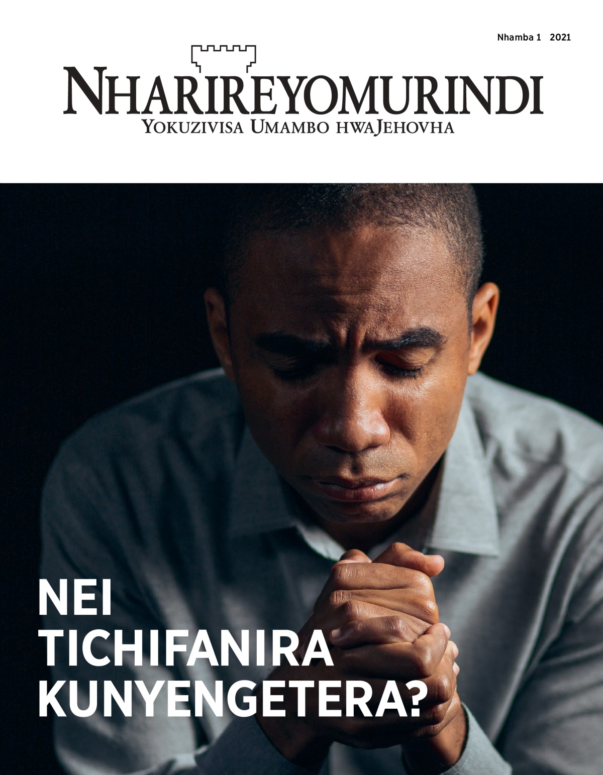 ‘Nharireyomurindi’ Nhamba 1 2021.