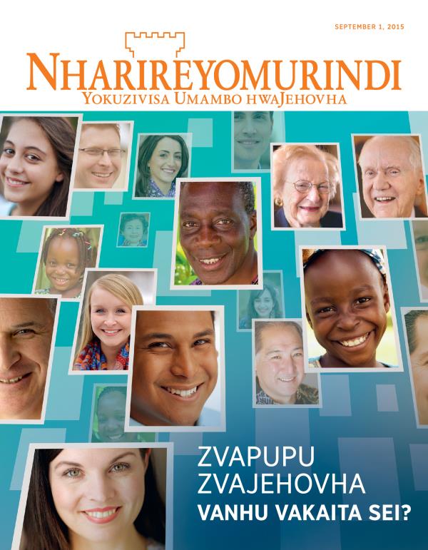 Kavha yeMagazini yeNharireyomurindi, September 2015 | Zvapupu zvaJehovha Vanhu Vakaita Sei?