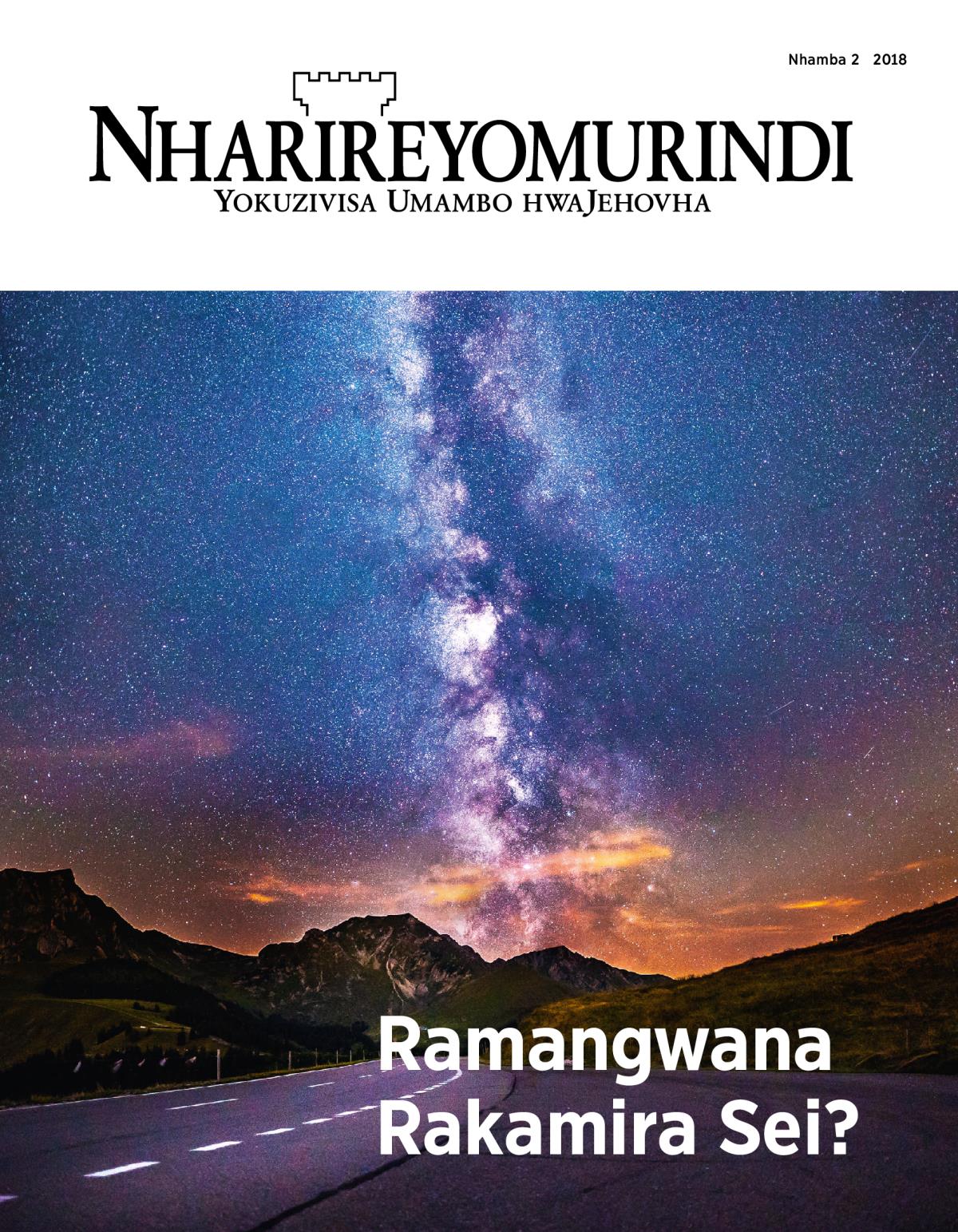 Magazini yeNharireyomurindi, Nhamba 2, 2018 | Ramangwana Rakamira Sei?