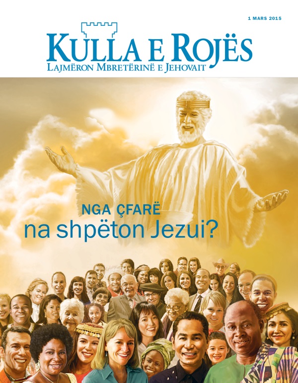 Kopertina e revistës Kulla e Rojës, mars 2015 | Nga çfarë na shpëton Jezui?