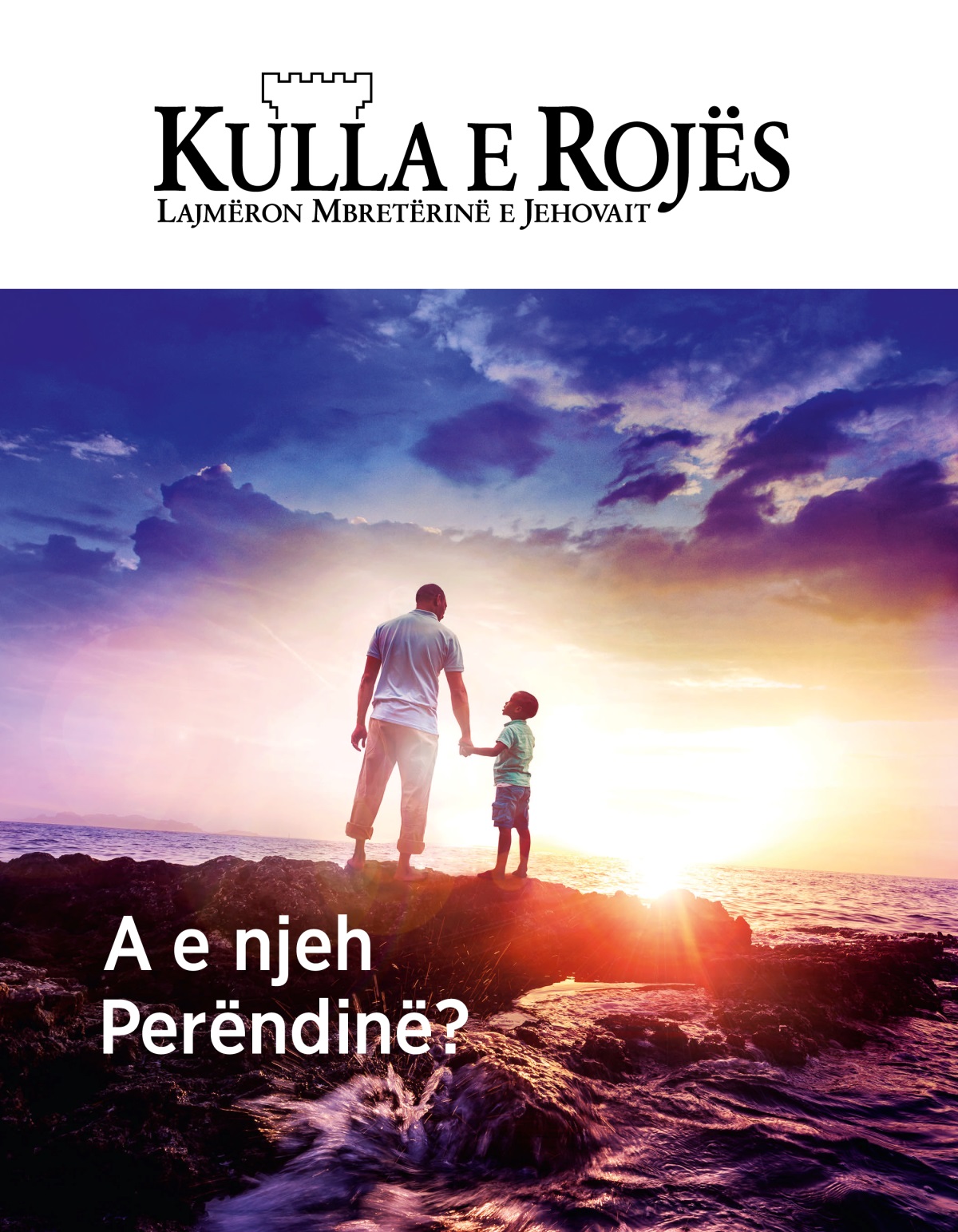 Revista Kulla e Rojës, nr. 1 2019 | A e njeh Perëndinë?