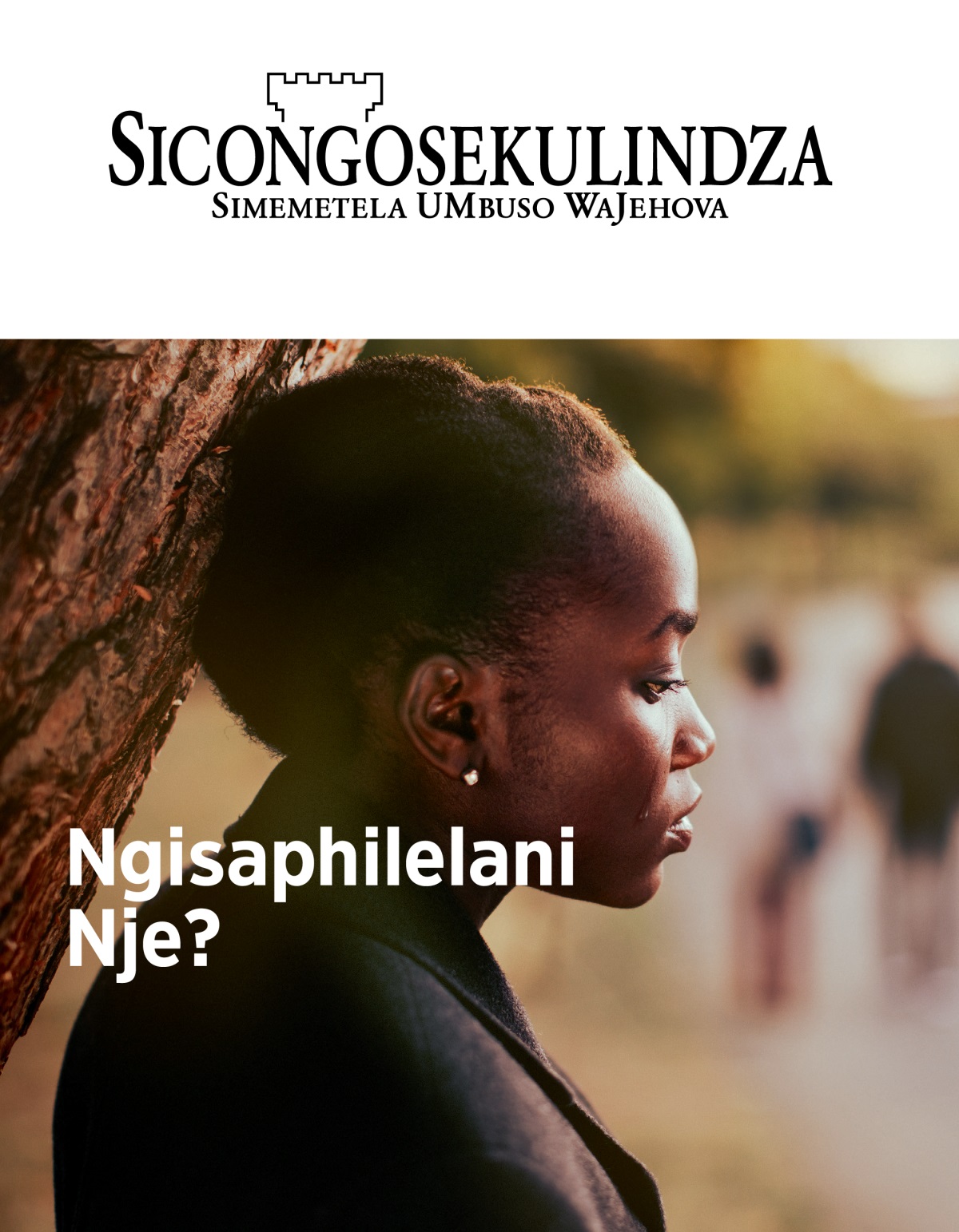 Magazini Sicongosekulindza, No. 2, 2019 | Ngisaphilelani Nje?