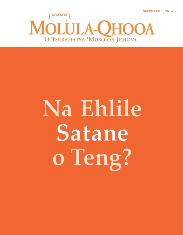Leqephe le ka ntle la Makasine ea Molula-Qhooa, November 2014 | Na Ehlile Satane o Teng?
