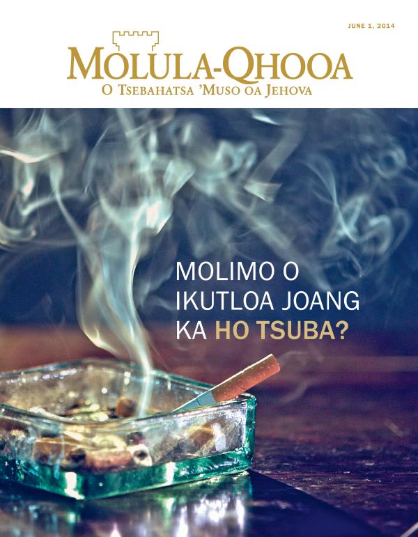 Leqephe le ka ntle la Makasine ea Molula-Qhooa, June 2014 | Molimo o Ikutloa Joang ka ho Tsuba?