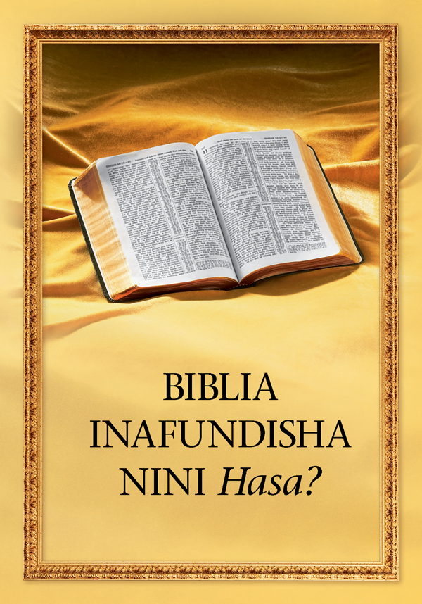 Biblia iliyo wazi juu ya jalada la kichwa cha kitabu, “Biblia Inafundisha Nini Hasa?”