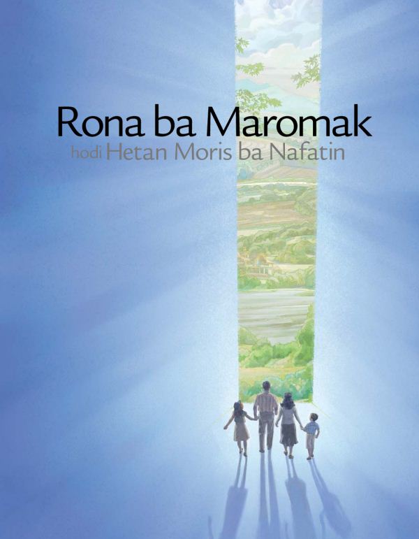 Rona ba Maromak hodi Hetan Moris ba Nafatin