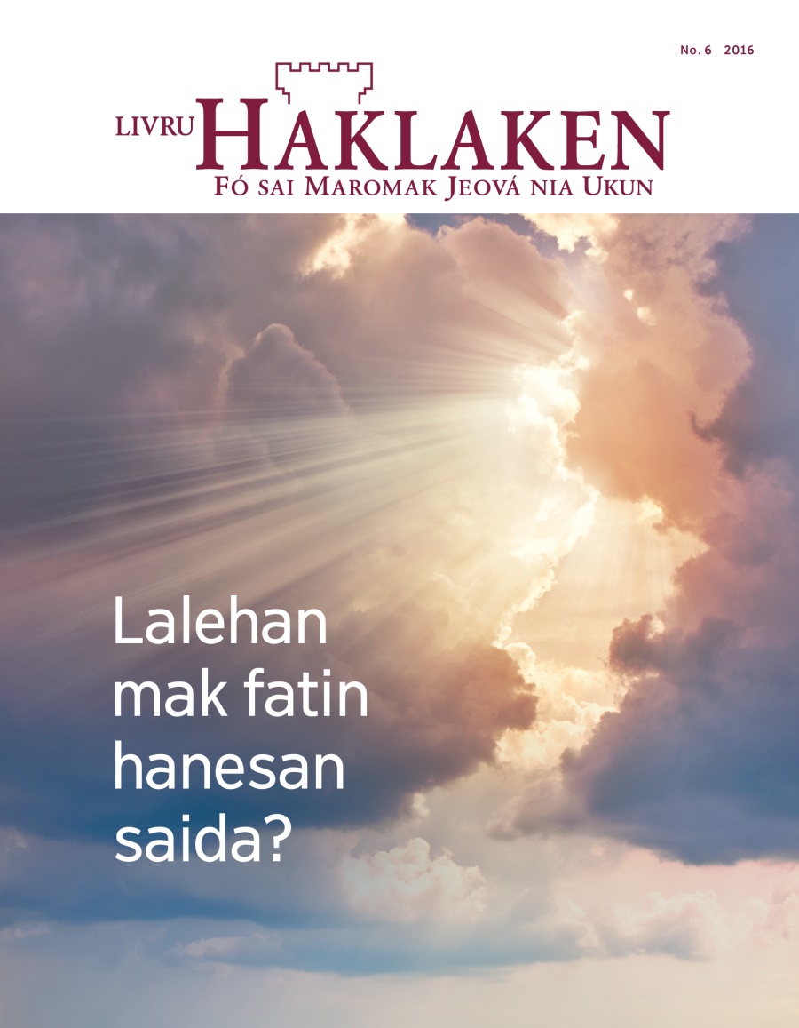 Livru Haklaken, No. 6 2016 | Lalehan mak fatin hanesan saida?
