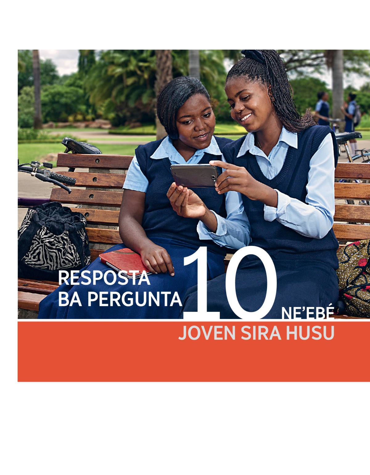 Broxura nia oin—Resposta ba pergunta 10 neʼebé joven sira husu