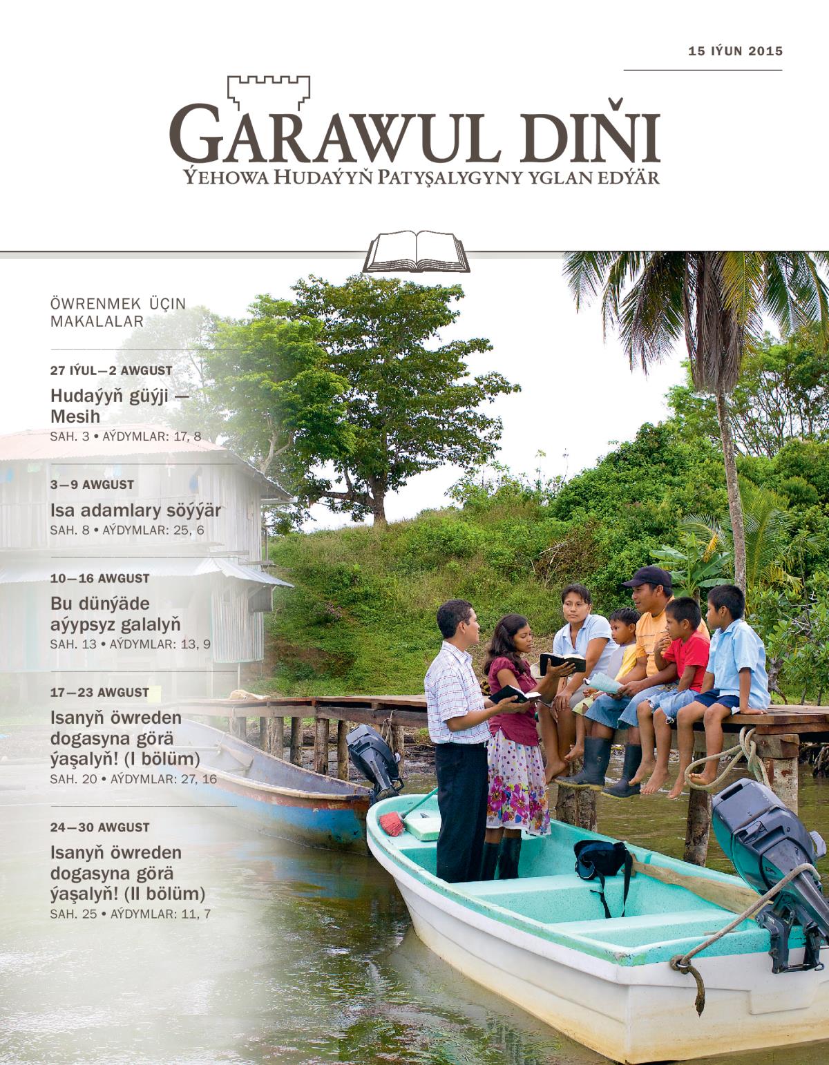 15 iýun 2015 «Garawul diňi» žurnaly