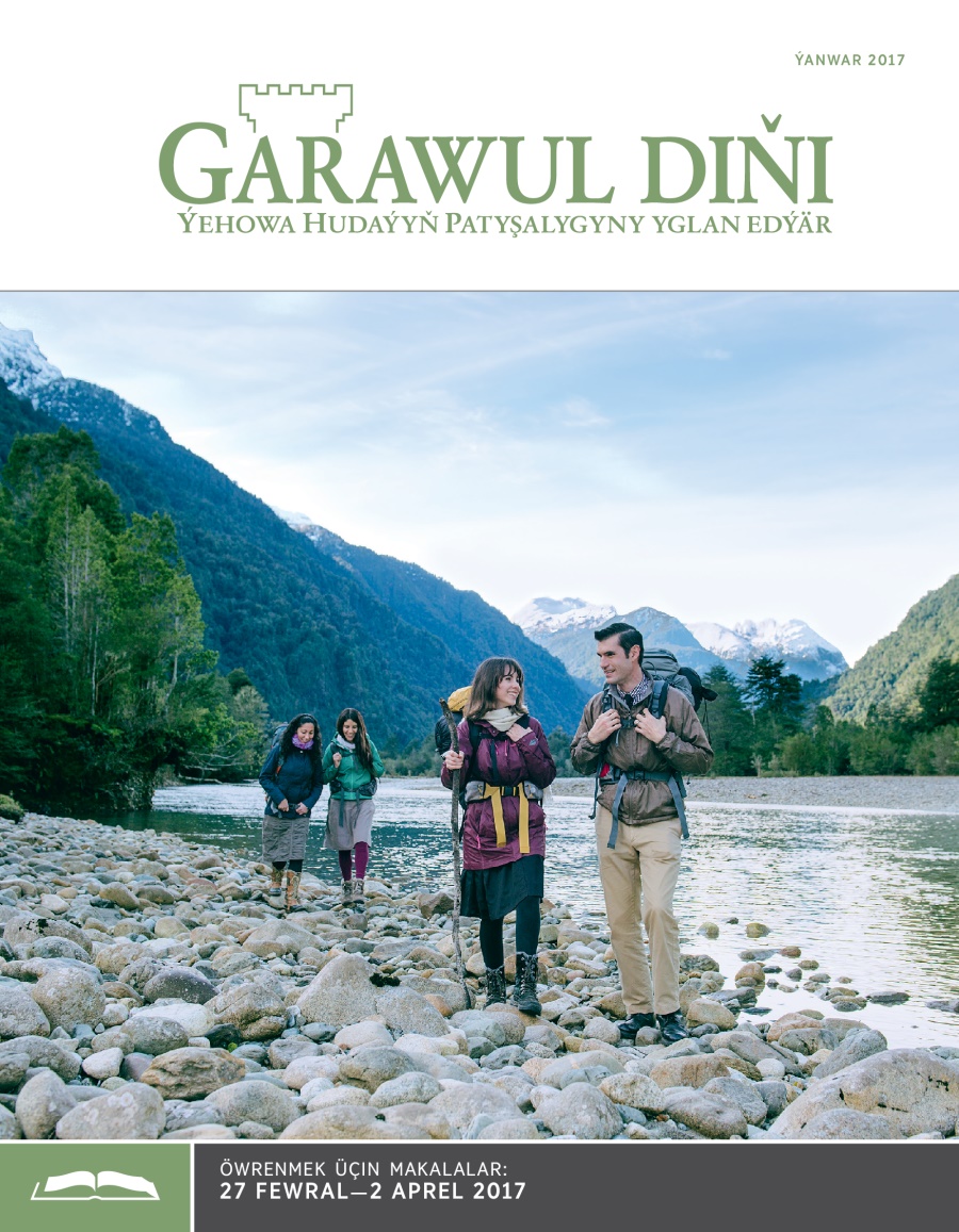 «Garawul diňi» öwrenmek üçin makalalar, ýanwar 2017