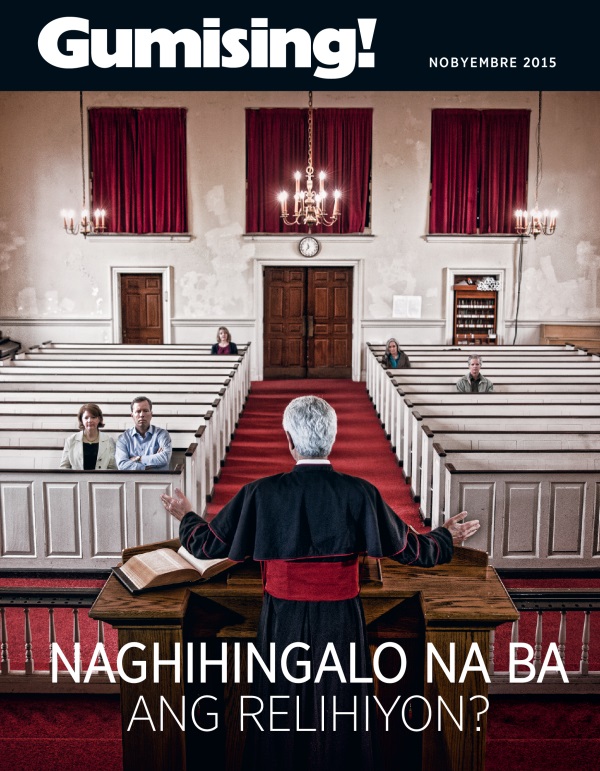 Pabalat ng Magasing Gumising!, Nobyembre 2015 | Naghihingalo Na Ba ang Relihiyon?