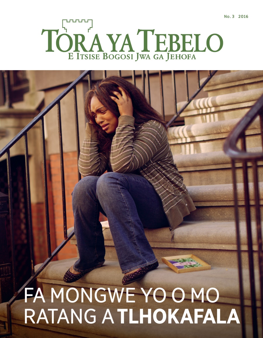 Makasine wa Tora ya Tebelo, No. 3 2016 | Fa Mongwe Yo o Mo Ratang a Tlhokafala