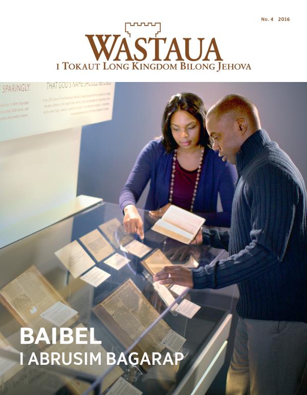 Nius Wastaua, No. 4 2016 | Baibel i Abrusim Bagarap