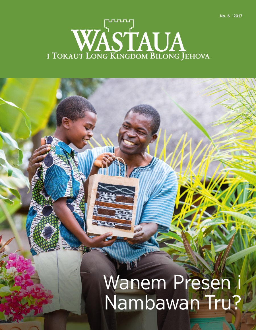 Nius Wastaua, No. 6, 2017 | Wanem Presen i Nambawan Tru?