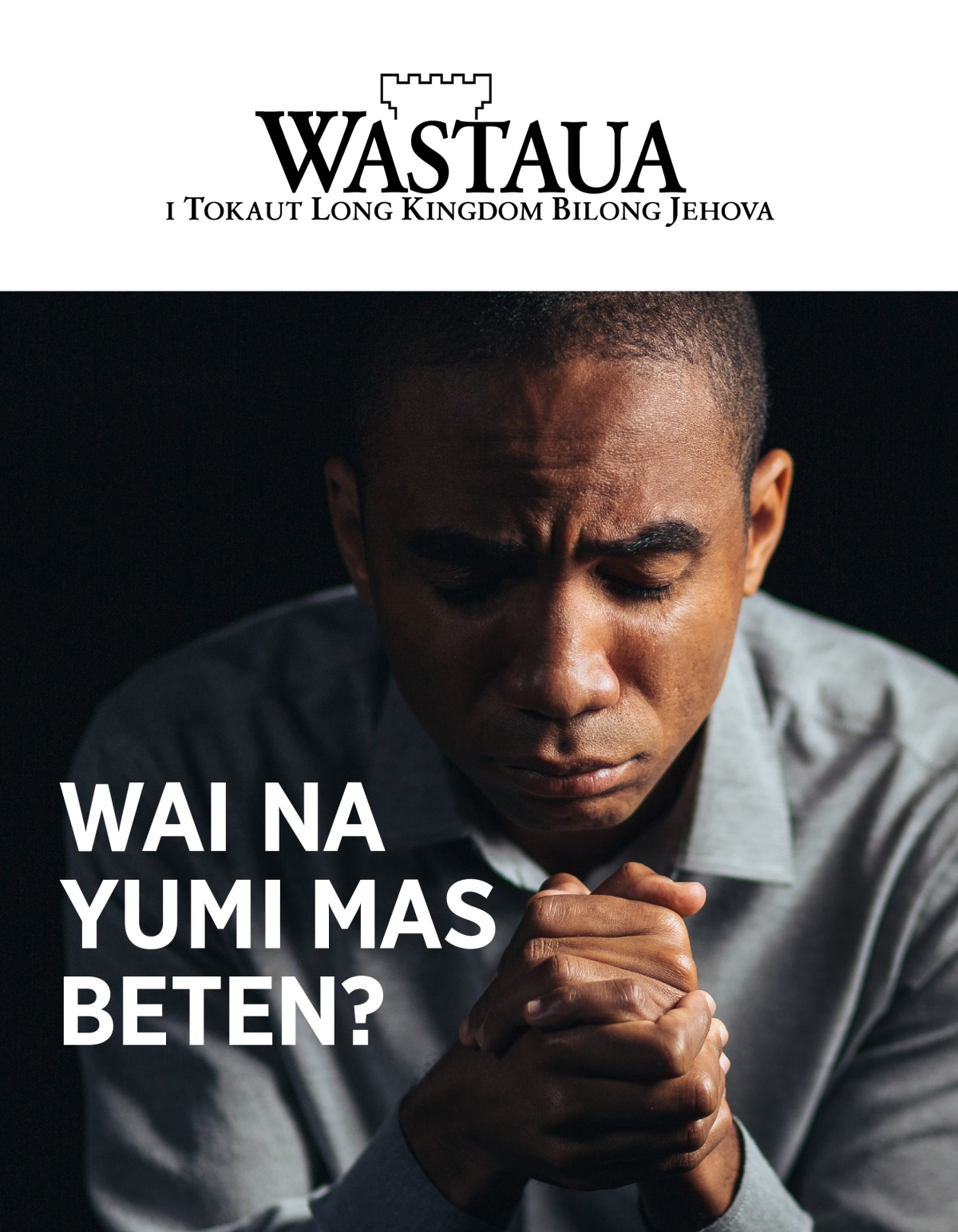 Nius Wastaua, No. 1, 2021 | Wai na Yumi Mas Beten?