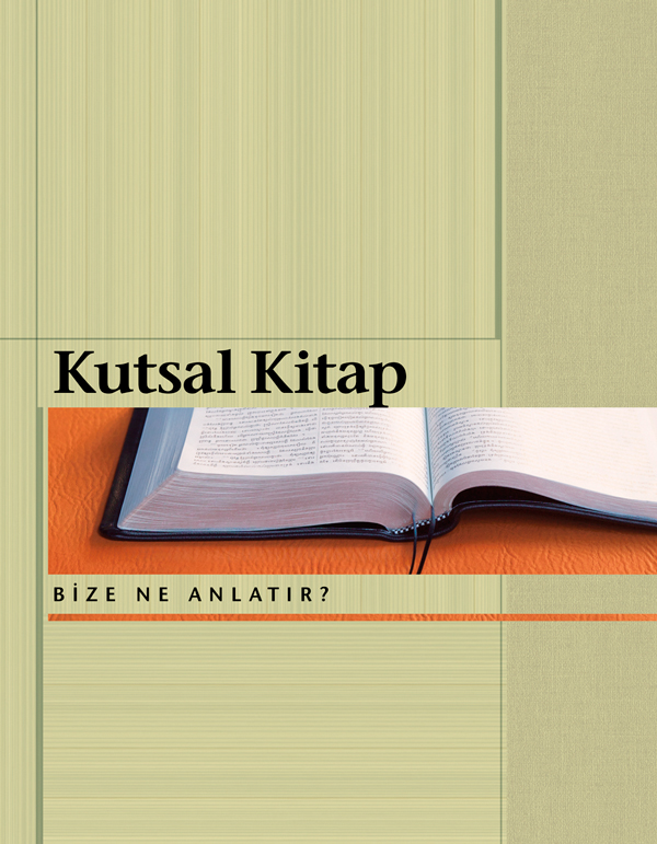 Kutsal Kitap Bize Ne Anlatır? kitapçığının kapağı