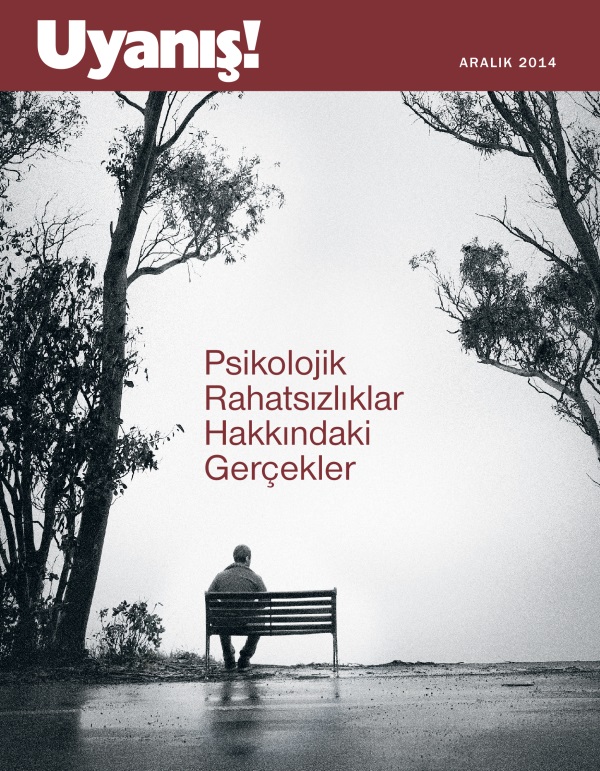 Uyanış! Dergisinin Kapağı, Aralık 2014 | Psikolojik Rahatsızlıklar Hakkındaki Gerçekler
