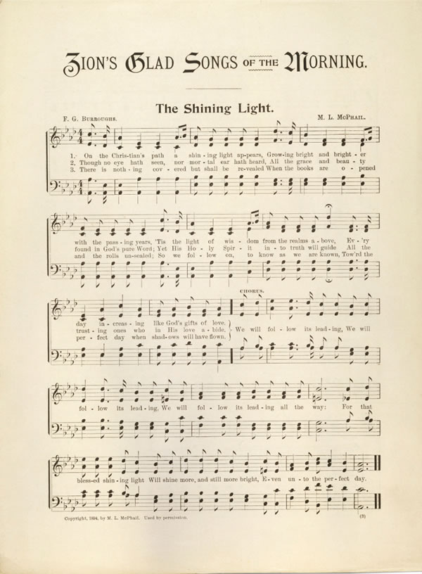 “Zion’s Glad Songs of the Morning”den (Sion’un Sevinçli Sabah İlahileri) Parlayan Işık adlı ilahinin notalarını ve sözlerini içeren sayfa, 1896