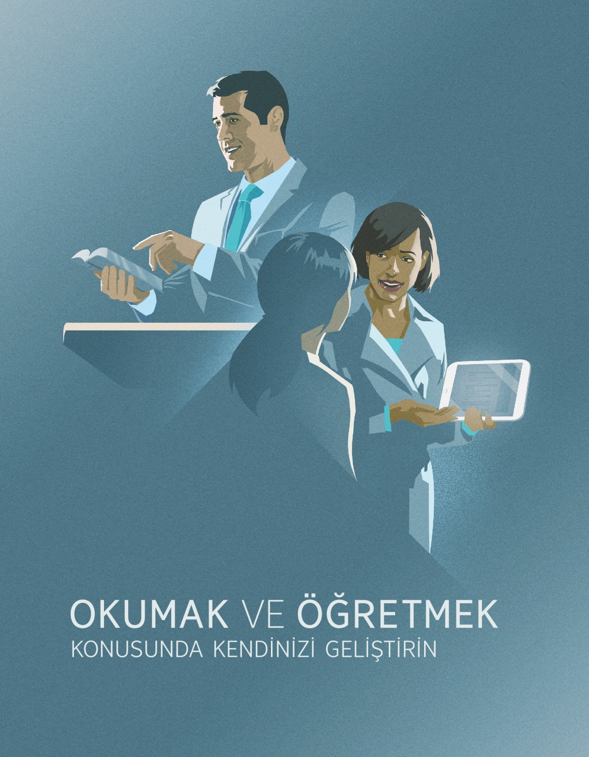 Okumak ve Öğretmek Konusunda Kendinizi Geliştirin