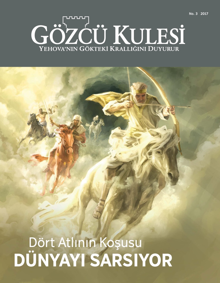 Gözcü Kulesi dergisi, No. 3, 2017 | Dört Atlının Koşusu Dünyayı Sarsıyor