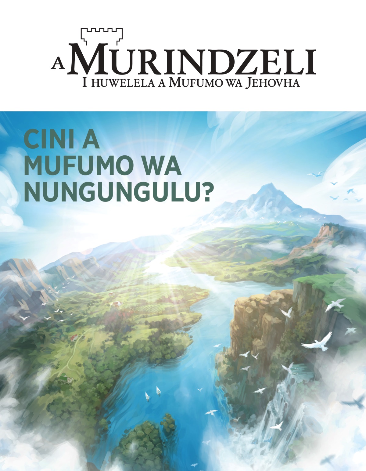 Murinzeli wa N.° 2 wa 2020 | Cini a Mufumo wa Nungungulu?