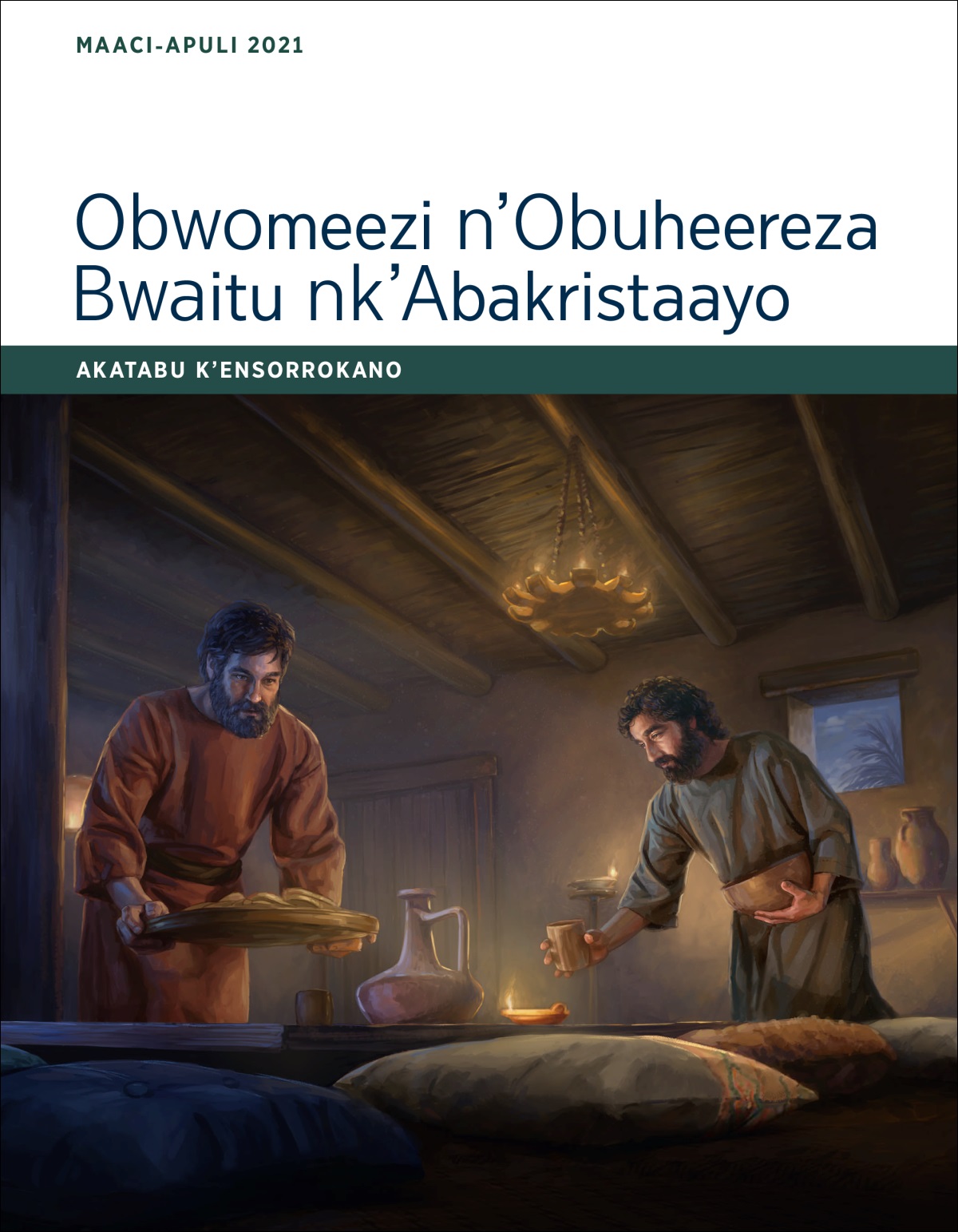 Obwomeezi n’Obuheereza Bwaitu nk’Abakristaayo​—Akatabu k’Ensorrokano, Maaci-Apuli 2021.