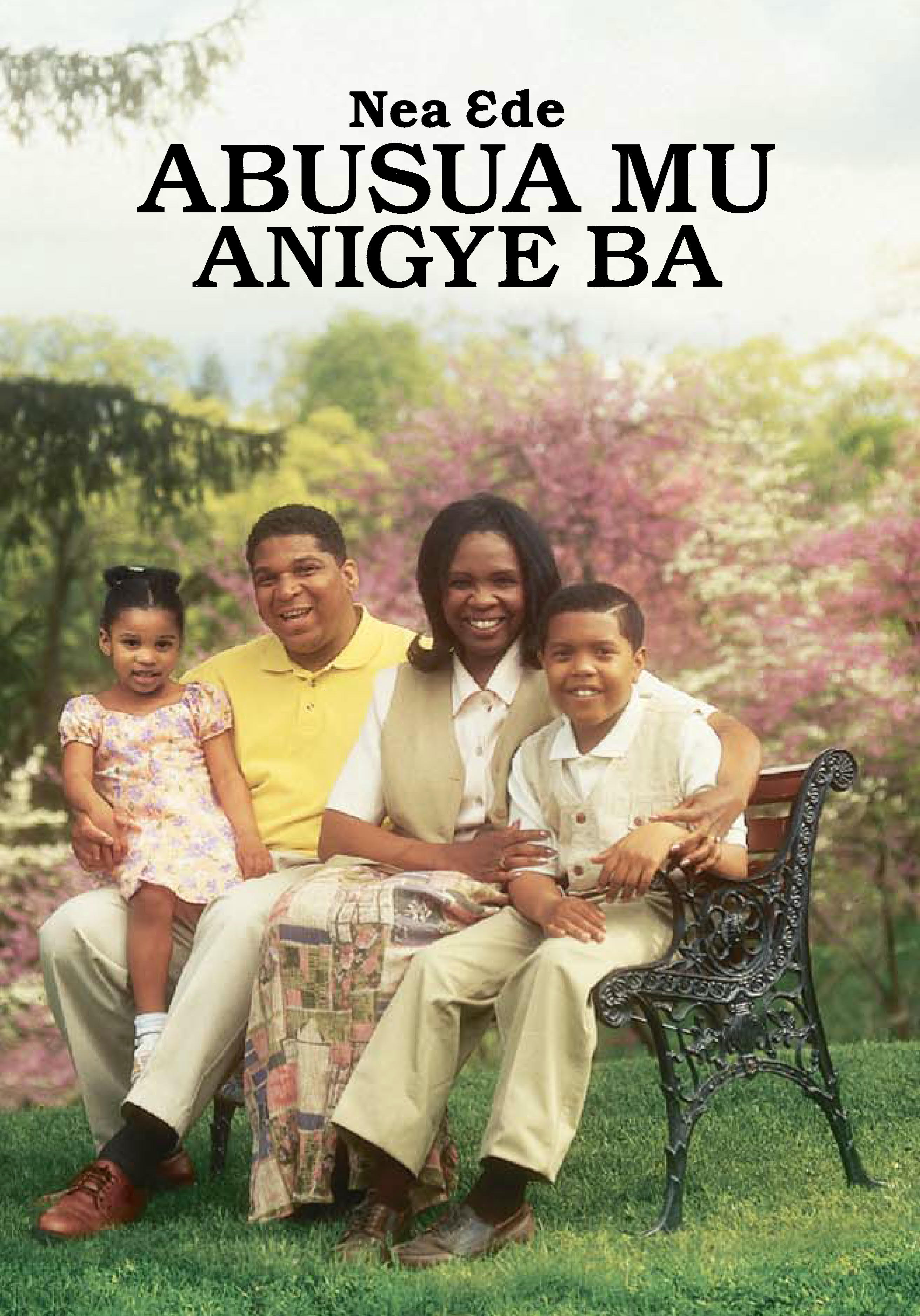 Nea Ɛde Abusua Mu Anigye Ba nhoma no anim