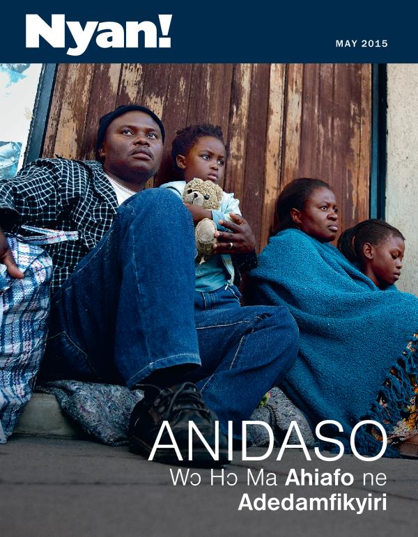 Nyan! Nsɛmma Nwoma Akyi Asɛm, May 2015 | Anidaso Wɔ Hɔ Ma Ahiafo ne Adedamfikyiri