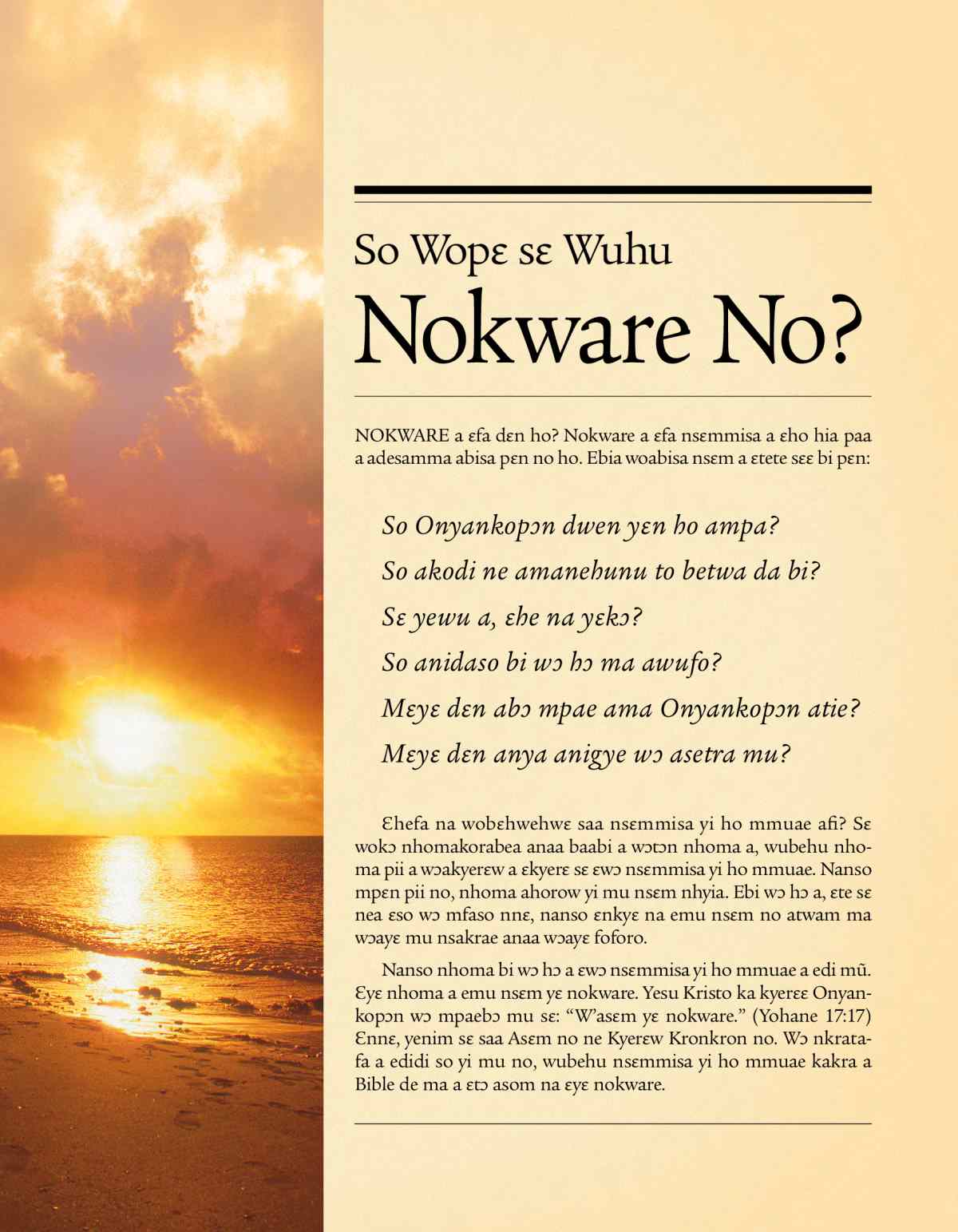 Cover of the tract Would You Like to Know the Truth?