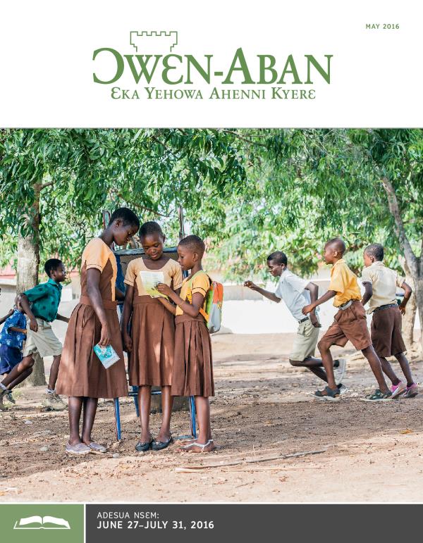 Ɔwɛn-Aban Nea Adesua Nsɛm Wom, May 2016