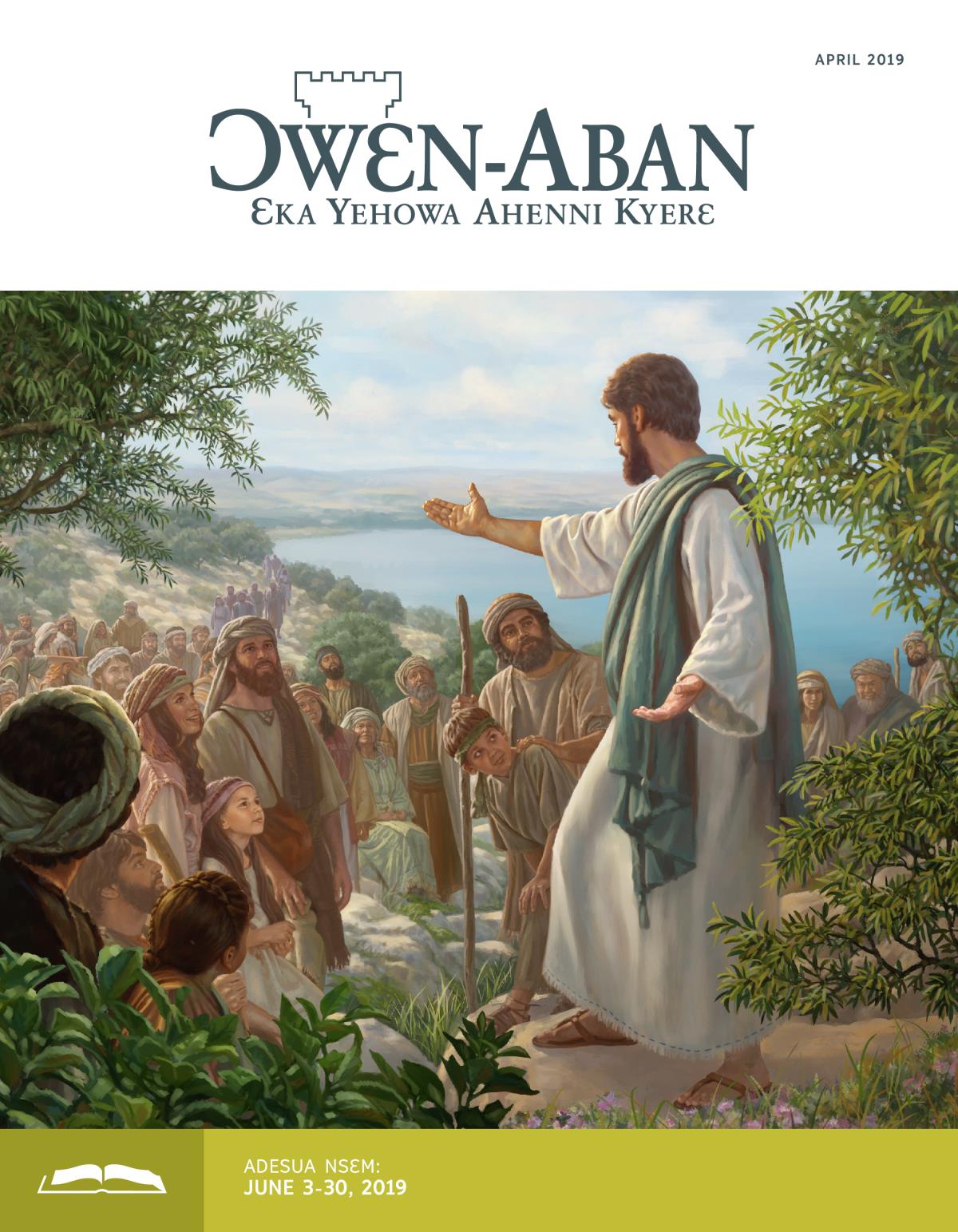 Ɔwɛn-Aban Nea Adesua Nsɛm Wom, April 2019