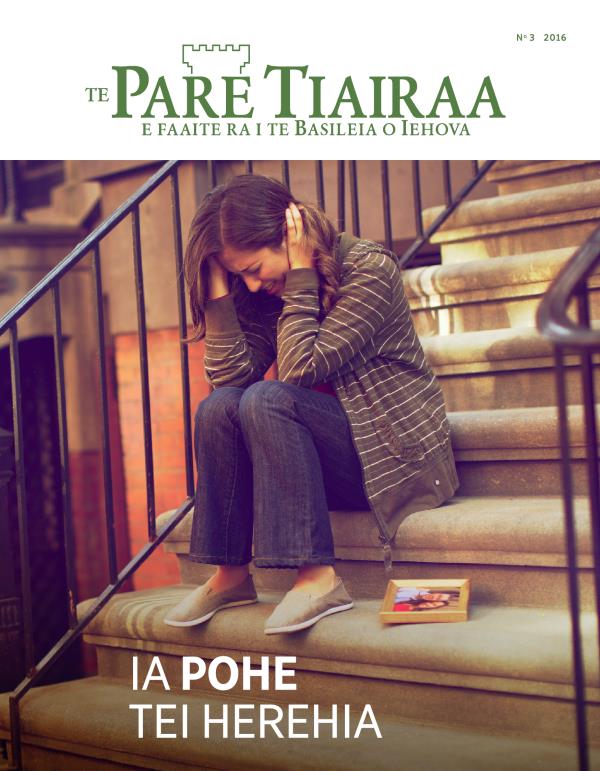 Te vea Te Pare Tiairaa, No 3 2016 | Ia pohe tei herehia