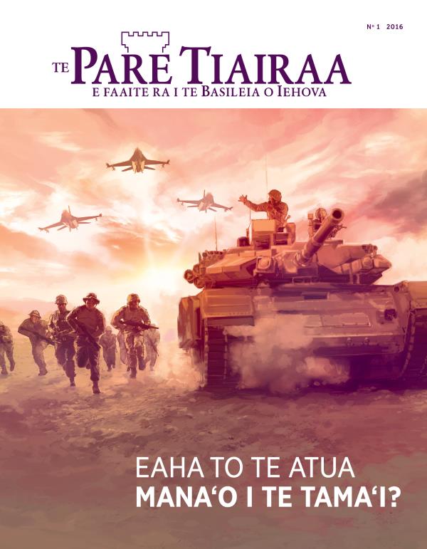 Api matamua o te vea Te Pare Tiairaa No 1 2016 | Eaha to te Atua mana‘o i te tama‘i?