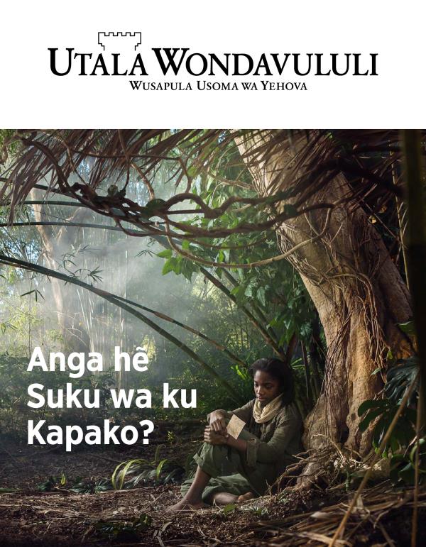 O revista Utala Wondavululi, No. 3, 2018 | Anga hẽ Suku wa ku Kapako?