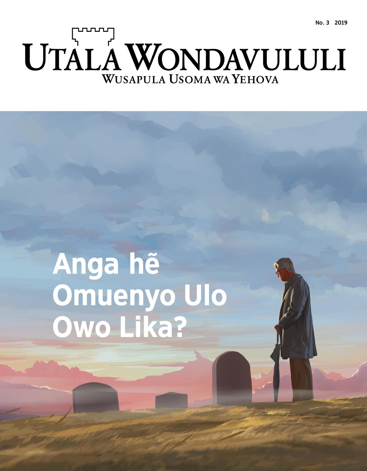 Utala Wondavululi, No. 3, 2019 | Anga hẽ? Omuenyo Ulo Owo Lika?
