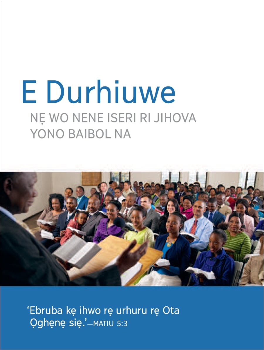 Ọmọbe re Vwo Durhie Ihwo Kpo Uyono