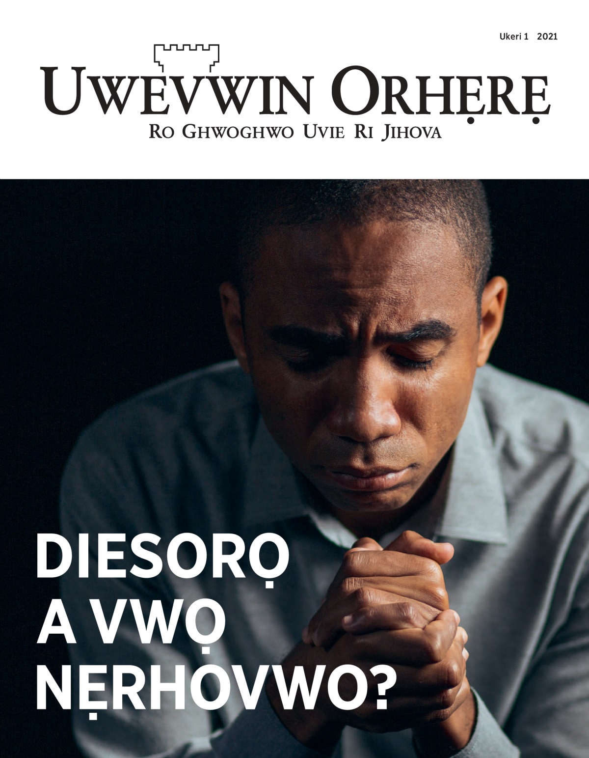 ‘Uwevwin Orhẹrẹ Ukeri. 1 2021.