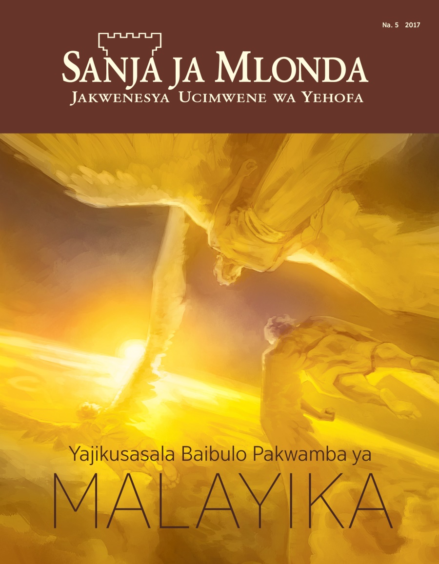 Sanja ja Mlonda Na. 5, 2017 | Yajikusasala Baibulo Pakwamba ya Malayika