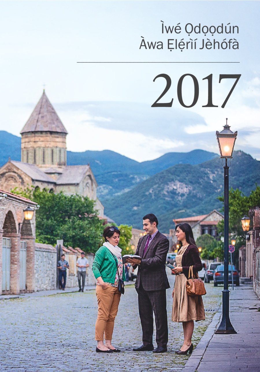 Ìwé Ọdọọdún Àwa Ẹlẹ́rìí Jèhófà​—2017