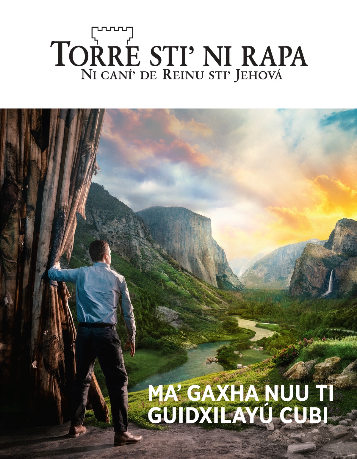 Torre stiʼ ni rapa, núm. 2 2021 | Maʼ gaxha nuu ti guidxilayú cubi
