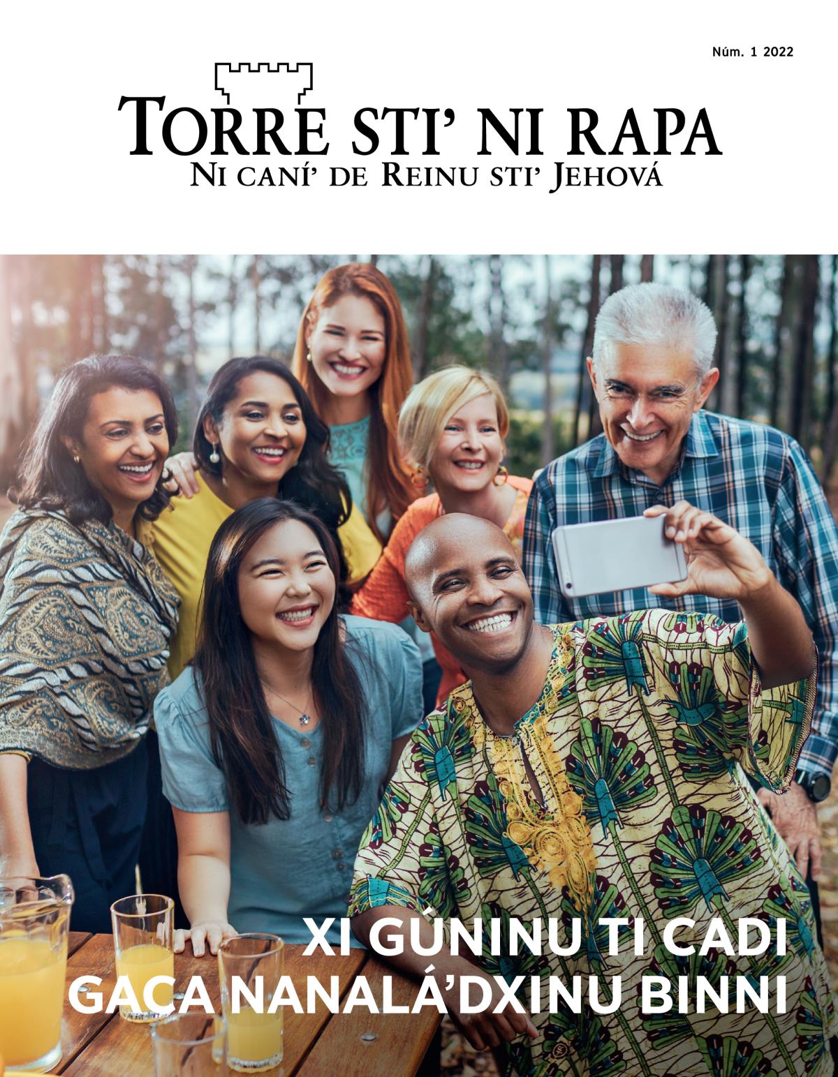 Torre stiʼ ni rapa, núm. 1 2022 | Xi gúninu ti cadi gaca nanaláʼdxinu binni