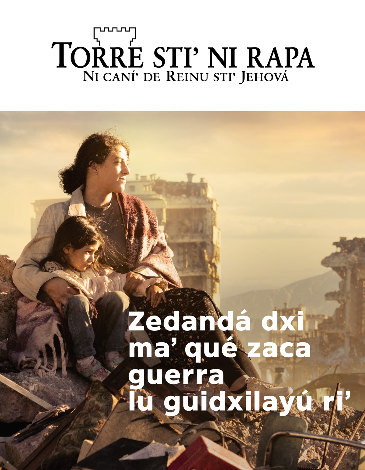 Zuba ti gunaa ne xiiñiʼ lu ca escombro stiʼ caadxi edificiu ni gucadé pur ti guerra ne naguube xiiñibe ndaaniʼ nabe.